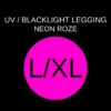 UV / BLACKLIGHT LEGGING - NEON ROZE